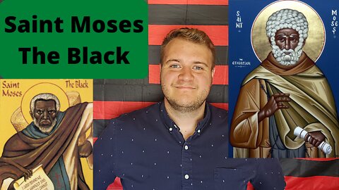 August 28: St. Moses The Black