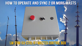 How to Operate and Sync 2 or More Masts using the LM-SYM-XX-CTRL-R1 Master Control Box