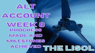 Alt Account | Week 8 | Progress Made, Milestones Hit, Where will I be next week? | SWGoH
