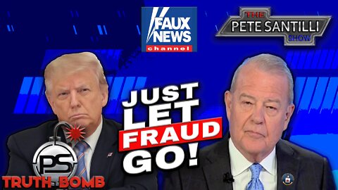 Fox’s Stuart Varney Lectures Trump To “Move On” From 2020 Election Fraud [TRUTH BOMB #101]
