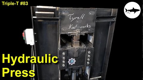 Triple-T #83 - How to build a Hydraulic Press