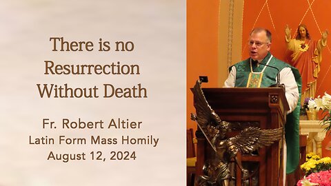 There is no Resurrection Without Death