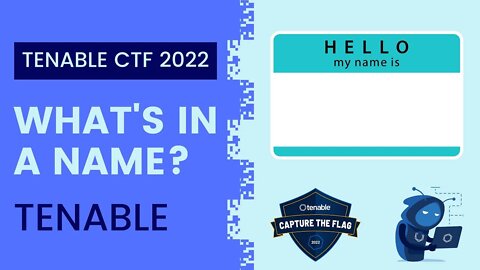 Tenable CTF 2022: What's in a Name?
