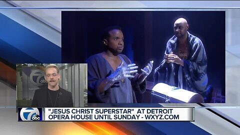 'Jesus Christ Superstar' at Detroit Opera House