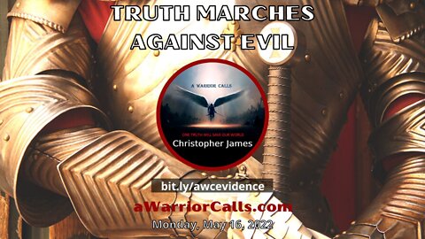 Truth Marches Against Evil