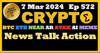 Brief #Crypto #Bitcoin #BTC #ETH #NEAR #AR #AVAX #AI #MEME #MYRO - News Talk Action