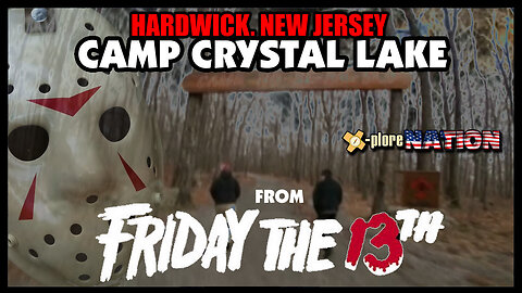 Camp Crystal Lake (from Friday the 13th): Hardwick, New Jersey