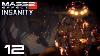 Mass Effect 2 Insanity Ep 12: Fighting Off the Collectors