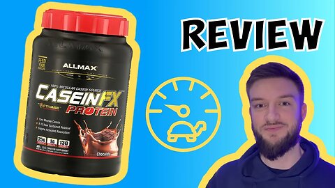 Allmax Casein FX Protein Powder review