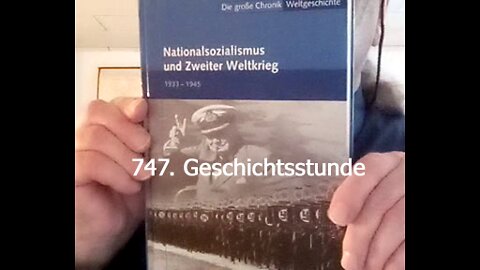 747. Stunde zur Weltgeschichte - 07.08.1944 bis 28.10.1944