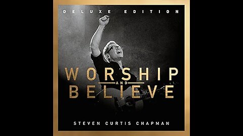 Steven Curtis Chapman - One True God (Live)