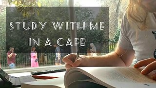 2 HOUR | STUDY WITH ME 📚☕️ | REAL TIME | Live from a Cafe | watch the world pass by | Day:16