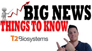 BIG News for T2 TODAY │ What we NEED to Know NOW about T2 ⚠️ T2 Biosystems $1+ Next ?!