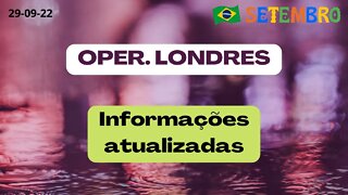 OPER LONDRES Informações Atualizadas