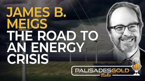 James B. Meigs: The Road to an Energy Crisis