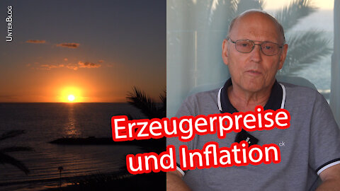 Erzeugerpreisinflation, Energiepreise und die Störung von Lieferketten