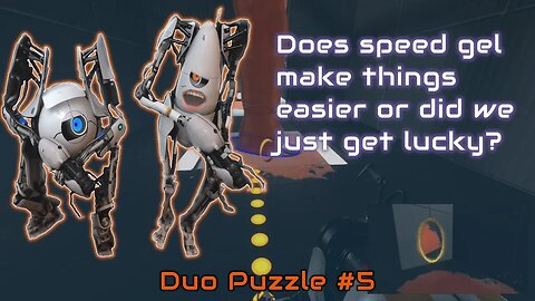 Portal 2 - Duo Puzzle #5