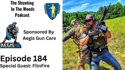 Fitness with a Bang!! The The Shooting In The Woods Podcast Episode 184