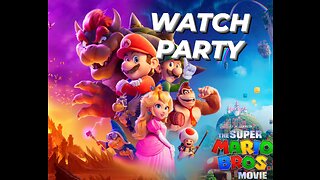 Super Mario Bros Movie (2023) | 🍿Watch Party🎬