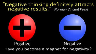 Have You Become a Magnet for Negativity?