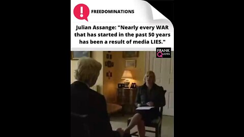 Julian Assange: The Media Start the Wars