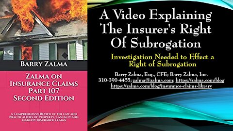 A Video Explaining the Insurer's Right of Subrogation