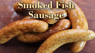 Smoked Fish Sausage | Celebrate Sausage S03E11