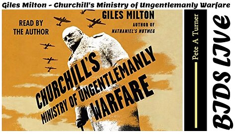 Giles Milton - Churchill's Ministry of Ungentlemanly Warfare