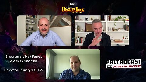 Matt Fusfeld & Alex Cuthbertson ("Fraggle Rock: Back To The Rock") interview with Darren Paltrowitz