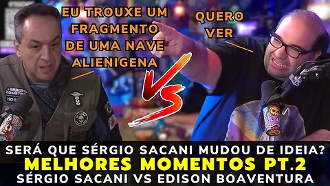 MELHORES MOMENTOS DEBATE ENTRE SÉRGIO SACANI E EDISON BOAVENTURA PT. 2 – INTELIGÊNCIA LTDA