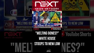 "Melting Bones?" White House Stoops to NEW LOW #shorts