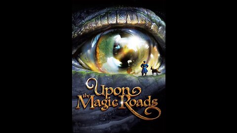 Upon the magic roads