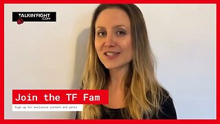 Become a Member and Join the TF Fam | Talkin Fight