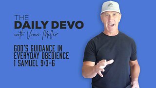 God’s Guidance in Everyday Obedience | 1 Samuel 9:3-6