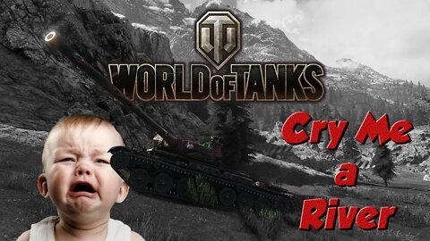 World of Tanks - Cry Me A River - Skoda T56 - (or Don't be a Richard Cranium)