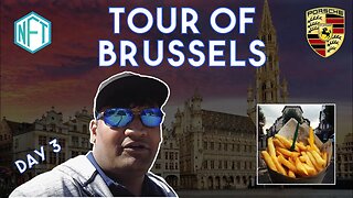 Tour of Brussels | NFT Event - Day 3