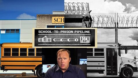 Alex Jones Exposes The School-To-Prison Pipeline