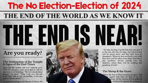 The No Election-Election of 2024