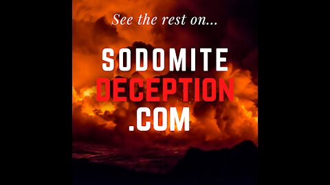 Sodomite Deception Trailer