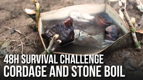 48h Survival Challenge in the Wilderness - Cordage and Stone Boil
