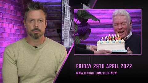 RIGHT NOW - DAVID ICKE 70TH BIRTHDAY SPECIAL