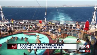Judge may block Carnival ships from docking in the U.S.