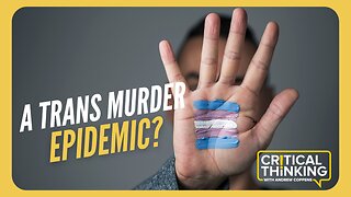 America's Trans Murder Epidemic? | 11/21/23
