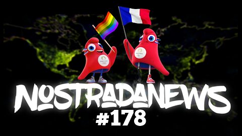 NostradaNews #178 Quelques évènements dans le monde que vous avez peut être raté