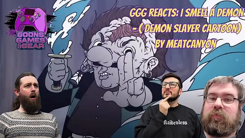 GGG Reacts: I Smell A Demon (Demon Slayer Cartoon) by @MeatCanyon