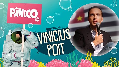 VINICIUS POIT - PÂNICO - 30/03/22