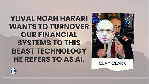 Yuval Noah Harari wants to turnover our financial systems to the beast technology he refers to as AI