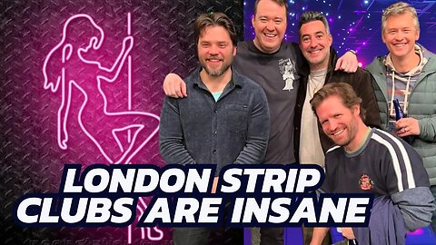 Stuff Island: An Untold London Strip Club Story W/ Shane Gillis