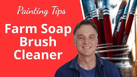 🧼 Brush-Cleaning Quest | Testing Traditional Farm Soap for Oil Painting Brushes