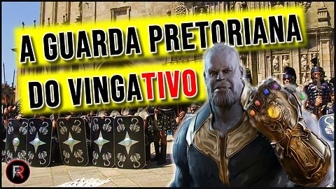 A GUARDA PRETORIANA DO MINISTRO VINGADOR | 🅵🆁